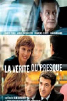LA VERITE OU PRESQUE