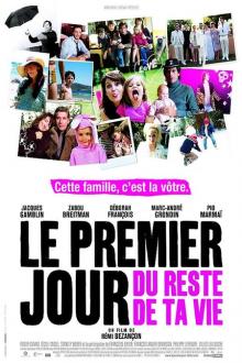 LE PREMIER JOUR DU RESTE DE TA VIE
