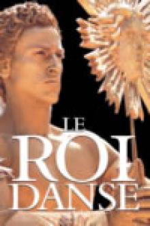 LE ROI DANSE