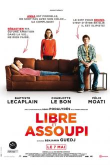 Libre et Assoupi