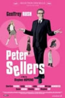 LIFE AND DEATH OF PETER SELLERS