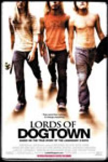 LES SEIGNEURS DE DOGTOWN