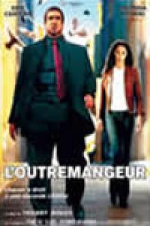 L'OUTREMANGEUR