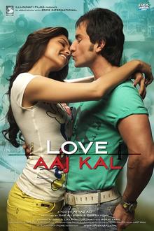 LOVE AAJ KAL (2009)