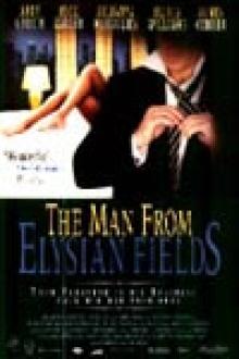 THE MAN FROM THE ELYSIAN FIELDS