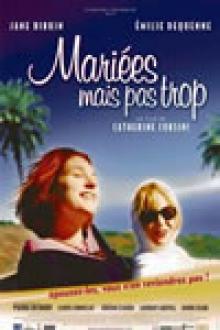 MARIEES MAIS PAS TROP