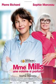 Mme Mills. Une Voisine si parfaite
