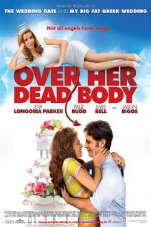 OVER HER DEAD BODY