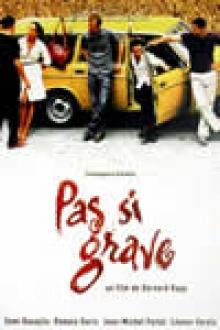 PAS SI GRAVE