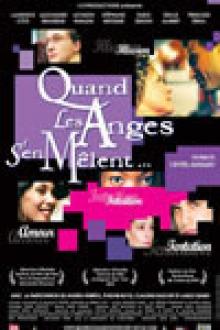 QUAND LES ANGES S'EN MELENT