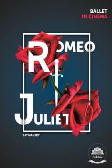 Ballet Reprise 2018: Romeo and Juliet