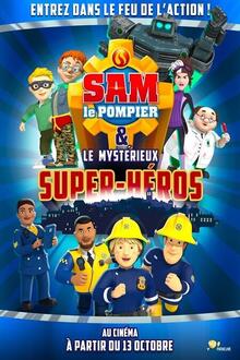 Sam Le Pompier & Le Mystérieux Super-Héros