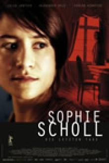 SOPHIE SCHOLL - DIE LETZTEN TAGE
