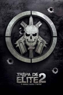 TROPA DE ELITE 2
