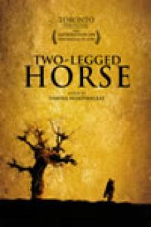 TWO-LEGGED HORSE