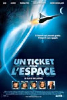 UN TICKET POUR L'ESPACE