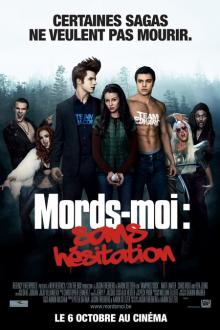 MORDS-MOI SANS HESITATION