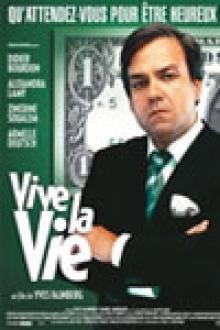 VIVE LA VIE