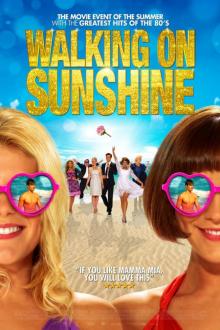 Ladies at the Movies: Walking on Sunshine
