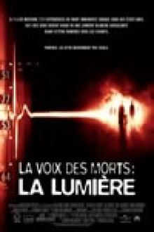 LA VOIX DES MORTS: LA LUMIERE