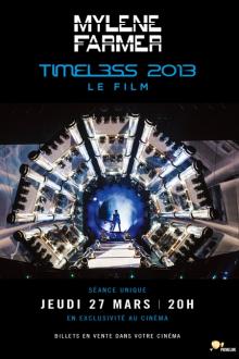 Concert: Mylène Farmer - Timeless 2013