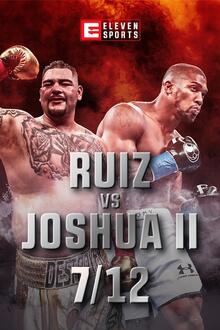 Sport: Andy Ruiz Jr vs Anthony Joshua 2