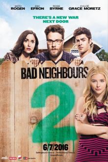 Bad Neighbours 2