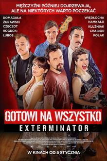 Gotowi na wszystko. Exterminator Filmposter van Gotowi na wszystko. Exterminator