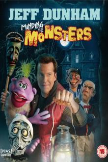 Jeff Dunham: Minding the Monsters