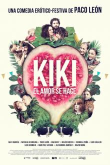 Kiki, el amor se hace