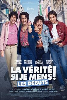 Avant-Première:La Vérité si je mens,Les débuts