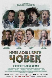 Nije lose biti covek -Being human is not so bad