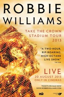 Concert Live: Robbie Williams - Take The Crown