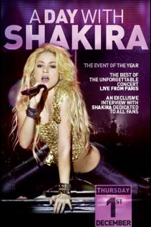 CONCERT: A DAY WITH SHAKIRA
