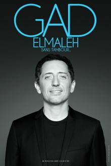 Spectacle: Gad Elmaleh sans Tambour