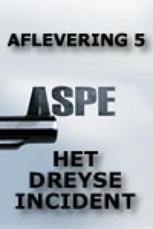 ASPE AFL. 05 - HET DREYSE INCIDENT