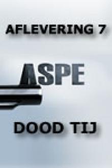 ASPE AFL. 07 - DOOD TIJ