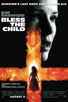 BLESS THE CHILD