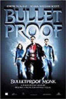 BULLETPROOF MONK