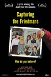 CAPTURING THE FRIEDMANS