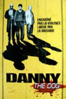 DANNY THE DOG