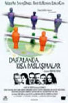 DAR ALANDA KISA PASLASMALAR
