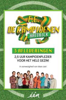 Cast Visit: F.C. De Kampioenen: De Hattrick