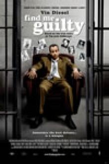 FIND ME GUILTY