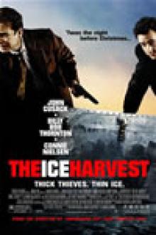 THE ICE HARVEST