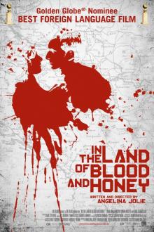 In the Land of Blood and Honey