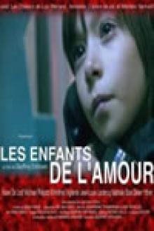 LES ENFANTS DE L'AMOUR