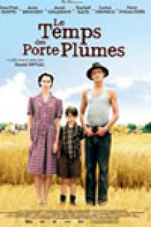 LE TEMPS DES PORTE-PLUMES