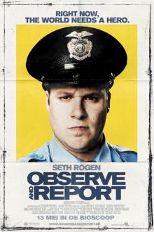 OBSERVE AND REPORT
