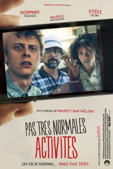Pas très Normales Activités